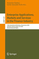 Book cover of: Enterprise Applications, Markets and Services in the Finance Industry. By: Benjamin Clapham