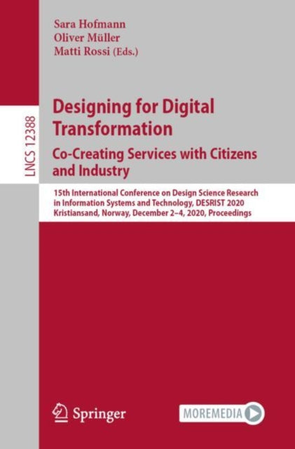 Book cover of: Designing for Digital Transformation. Co-Creating Services with Citizens and Industry. By: Sara Hofmann