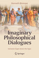 Book cover of: Imaginary Philosophical Dialogues. By: Kenneth Binmore