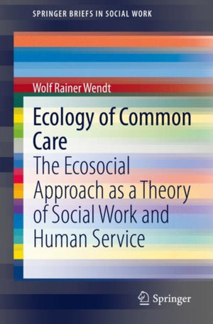 Ecology of Common Care