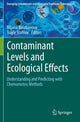 Book cover of: Contaminant Levels and Ecological Effects. By: Biljana Balabanova