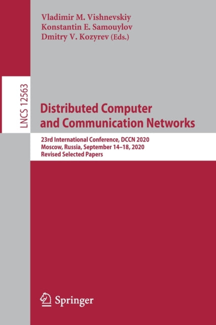 Book cover of: Distributed Computer and Communication Networks. By: Vladimir M. Vishnevskiy