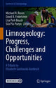 Book cover of: Limnogeology: Progress, Challenges and Opportunities. By: Michael R. Rosen