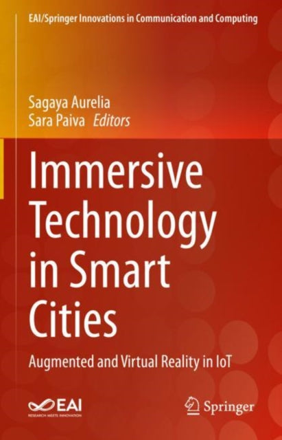 Book cover of: Immersive Technology in Smart Cities. By: Sagaya Aurelia