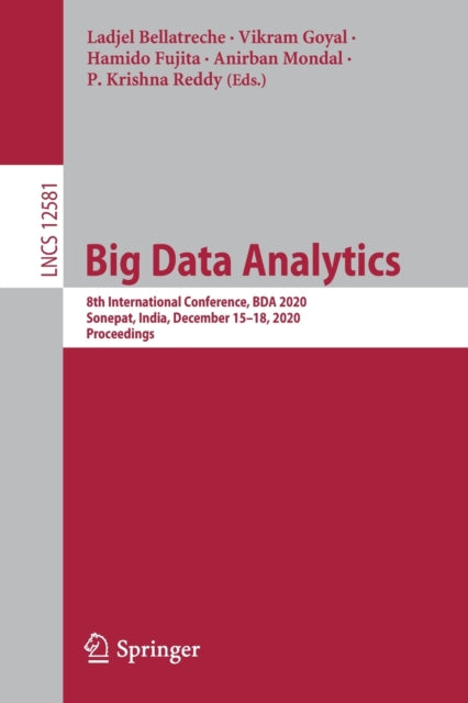 Book cover of: Big Data Analytics. By: Ladjel Bellatreche