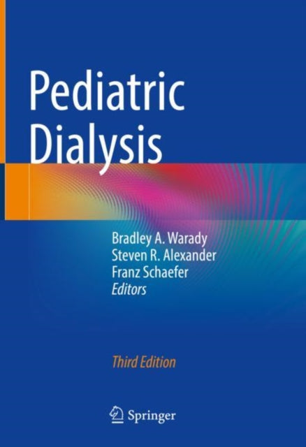 Book cover of: Pediatric Dialysis. By: Bradley A. Warady