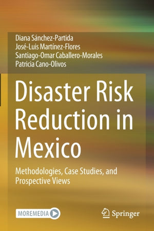 Disaster Risk Reduction in Mexico
