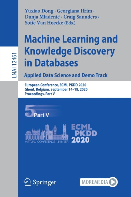 Book cover of: Machine Learning and Knowledge Discovery in Databases. Applied Data Science and Demo Track. By: Yuxiao Dong