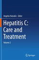 Book cover of: Hepatitis C: Care and Treatment. By: Angelos Hatzakis