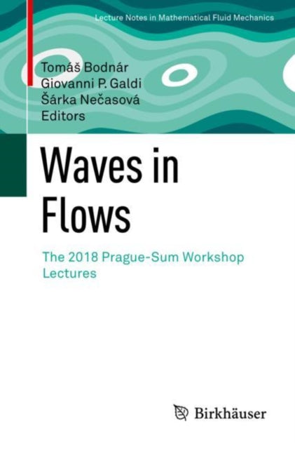 Book cover of: Waves in Flows. By: Tomás Bodnár