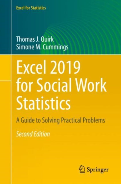 Book cover of: Excel 2019 for Social Work Statistics. By: Thomas J. Quirk