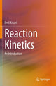 Book cover of: Reaction Kinetics. By: Ernő Keszei