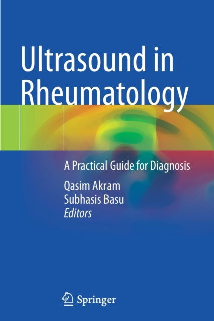 Book cover of: Ultrasound in Rheumatology. By: Qasim Akram