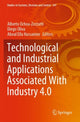 Book cover of: Technological and Industrial Applications Associated With Industry 4.0. By: Alberto Ochoa-Zezzatti
