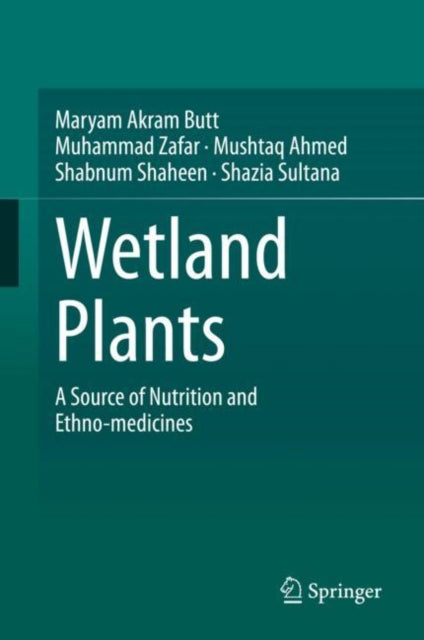 Book cover of: Wetland Plants. By: Maryam Akram Butt