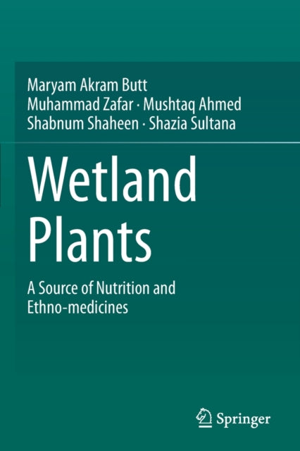 Book cover of: Wetland Plants. By: Maryam Akram Butt