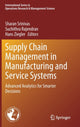Book cover of: Supply Chain Management in Manufacturing and Service Systems. By: Sharan Srinivas