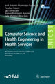 Book cover of: Computer Science and Health Engineering in Health Services. By: Jose Antonio Marmolejo-Saucedo