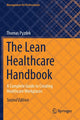 Book cover of: Lean Healthcare Handbook. By: Thomas Pyzdek
