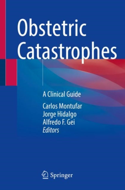 Book cover of: Obstetric Catastrophes. By: Carlos Montufar
