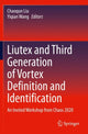 Book cover of: Liutex and Third Generation of Vortex Definition and Identification. By: Chaoqun Liu