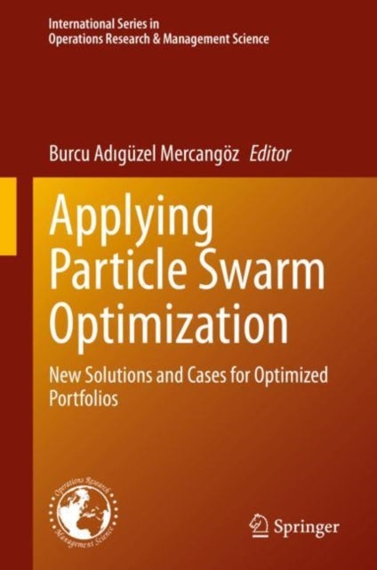 Book cover of: Applying Particle Swarm Optimization. By: Burcu Adıgüzel Mercangöz