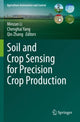 Book cover of: Soil and Crop Sensing for Precision Crop Production. By: Minzan Li