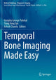 Book cover of: Temporal Bone Imaging Made Easy. By: Geoiphy George Pulickal