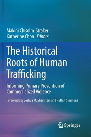 Historical Roots of Human Trafficking