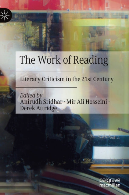 Book cover of: Work of Reading. By: Anirudh Sridhar