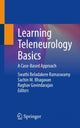 Book cover of: Learning Teleneurology Basics. By: Swathi Beladakere Ramaswamy