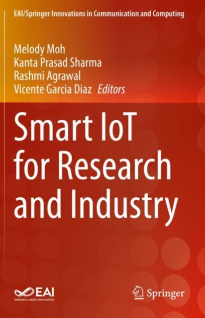 Book cover of: Smart IoT for Research and Industry