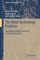 Book cover of: Mind-Technology Problem. By: Robert W. Clowes
