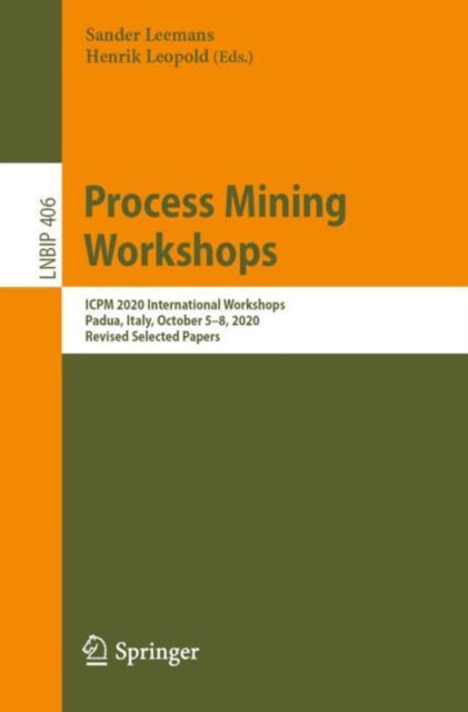 Book cover of: Process Mining Workshops. By: Sander Leemans