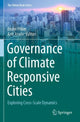 Book cover of: Governance of Climate Responsive Cities. By: Ender Peker