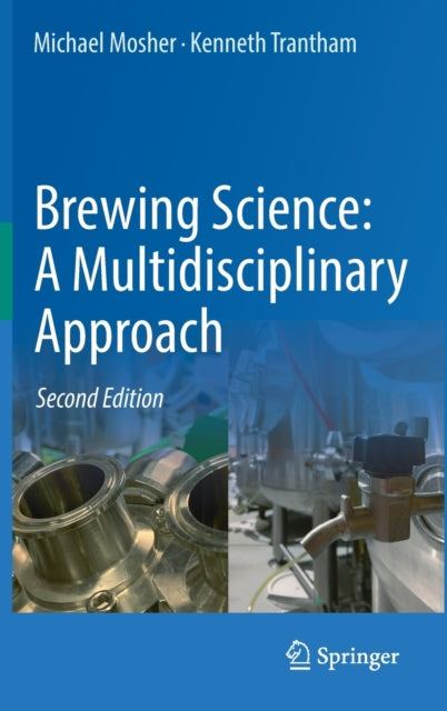 Book cover of: Brewing Science: A Multidisciplinary Approach. By: Michael Mosher