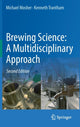 Book cover of: Brewing Science: A Multidisciplinary Approach. By: Michael Mosher