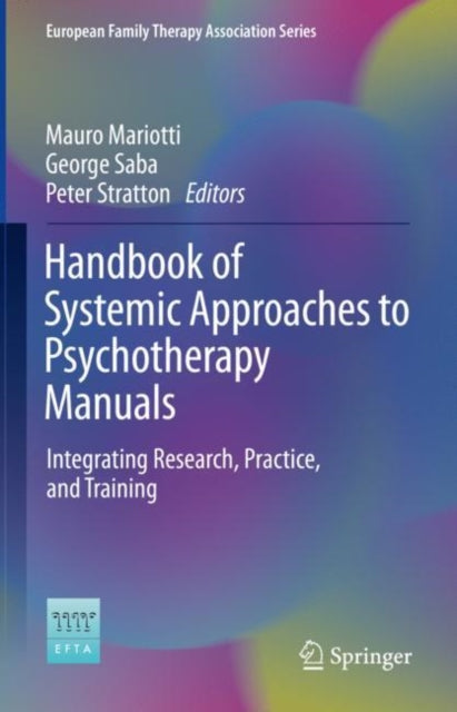 Book cover of: Handbook of Systemic Approaches to Psychotherapy Manuals. By: Mauro Mariotti