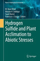 Book cover of: Hydrogen Sulfide and Plant Acclimation to Abiotic Stresses. By: M. Nasir Khan