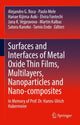 Book cover of: Surfaces and Interfaces of Metal Oxide Thin Films, Multilayers, Nanoparticles and Nano-composites. By: Alejandro G. Roca