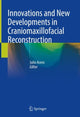 Book cover of: Innovations and New Developments in Craniomaxillofacial Reconstruction. By: Julio Acero