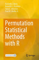 Book cover of: Permutation Statistical Methods with R. By: Kenneth J. Berry