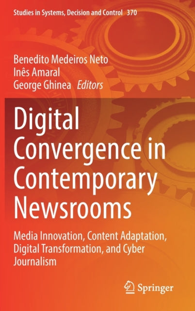 Book cover of: Digital Convergence in Contemporary Newsrooms. By: Benedito Medeiros Neto