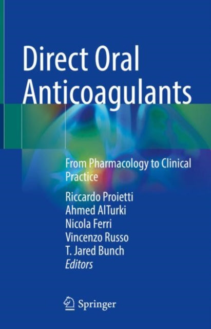 Book cover of: Direct Oral Anticoagulants. By: Riccardo Proietti