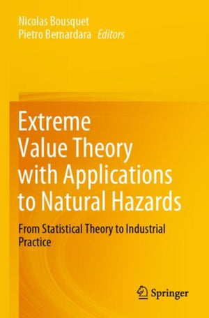 Extreme Value Theory with Applications to Natural Hazards