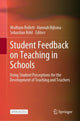 Book cover of: Student Feedback on Teaching in Schools. By: Wolfram Rollett