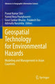 Book cover of: Geospatial Technology for Environmental Hazards. By: Pravat Kumar Shit