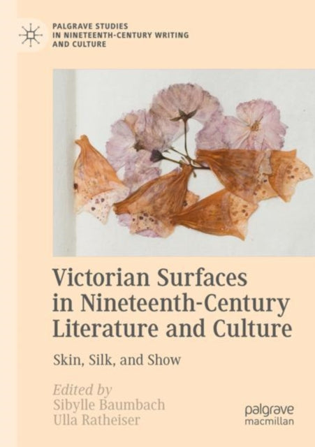 Book cover of: Victorian Surfaces in Nineteenth-Century Literature and Culture. By: Sibylle Baumbach