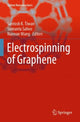 Book cover of: Electrospinning of Graphene. By: Santosh K. Tiwari
