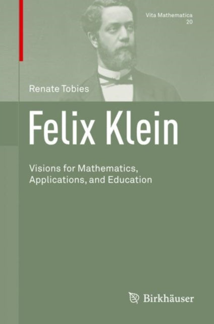 Book cover of: Felix Klein. By: Renate Tobies